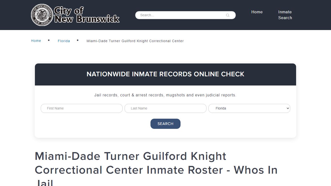 Miami-Dade Turner Guilford Knight Correctional Center Inmate Roster ...